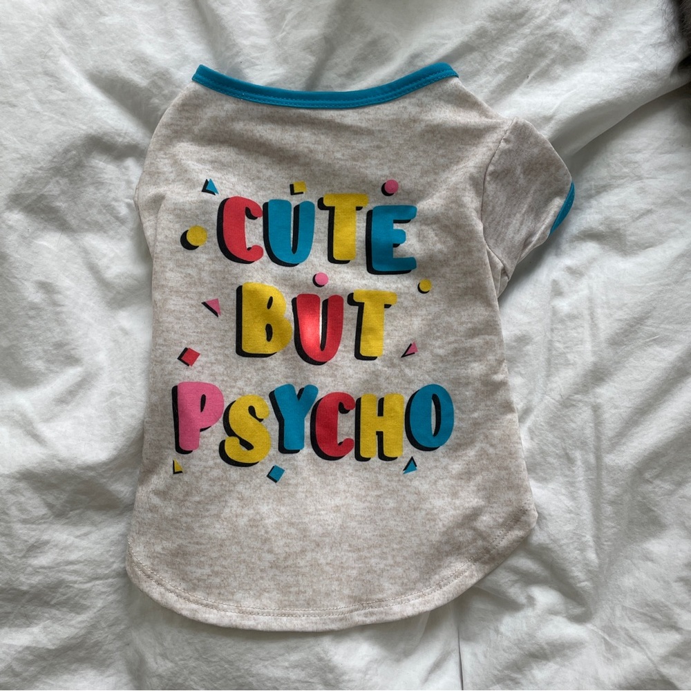 Cute But Psycho Graphic Pet Tee - Multicolor Text